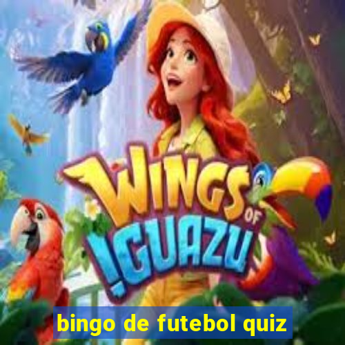 bingo de futebol quiz